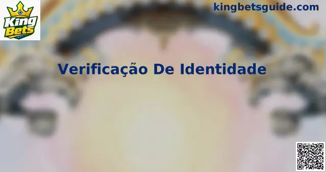 Imagem ilustrativa sobre Verificação de Identidade na King Bets