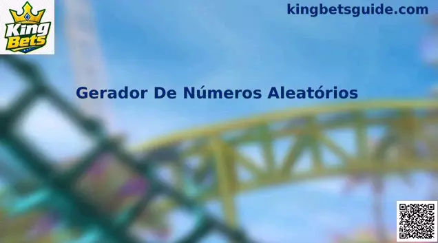 Gerador de Números Aleatórios