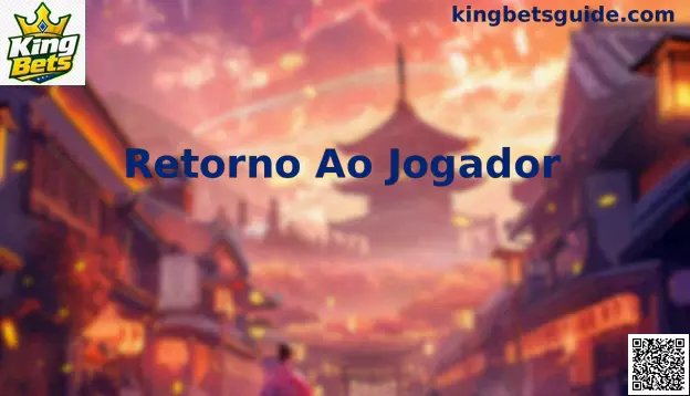 Retorno ao Jogador RTP guia explicativo