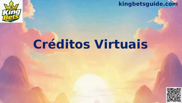 Créditos Virtuais King Bets
